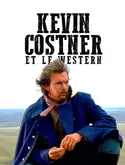 Affiche Kevin Costner et le western