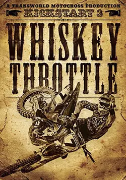 Kickstart 3 Whiskey Throttle