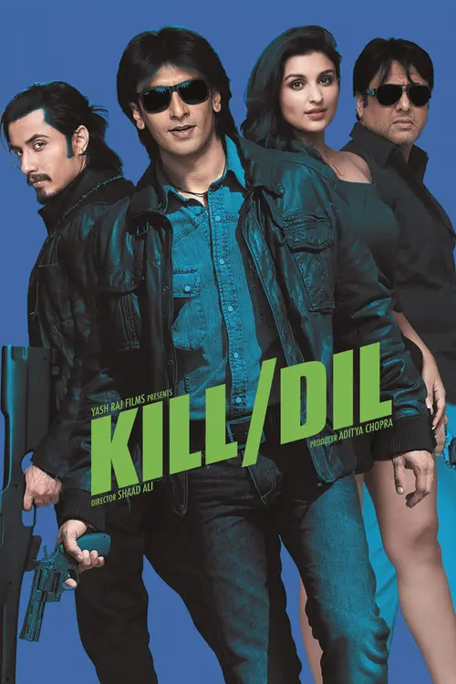 Kill Dil