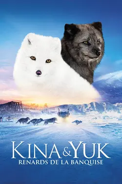 Affiche Kina & Yuk : renards de la banquise