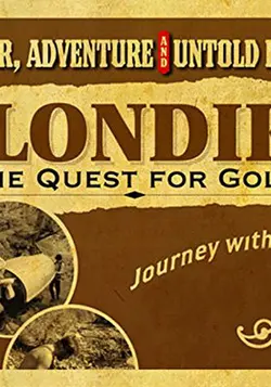 Klondike: The Quest for Gold S01E02 Épisode 2