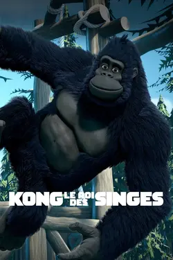Kong : Le roi des singes S01E03 Kong en 3D