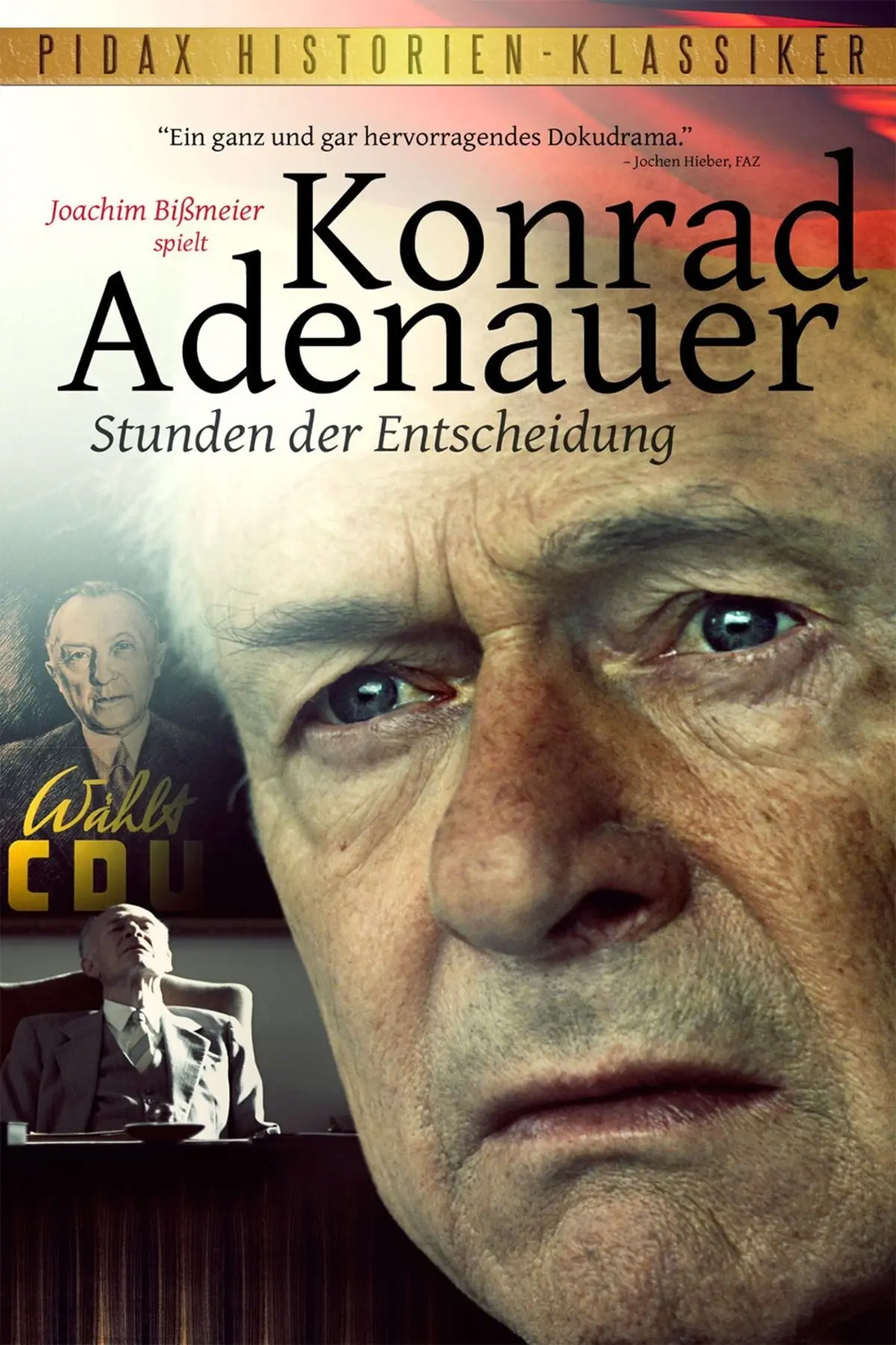 Konrad Adenauer - Le chancelier de la guerre froide