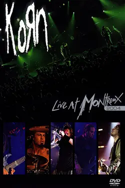 Korn: Live at Montreux 2004
