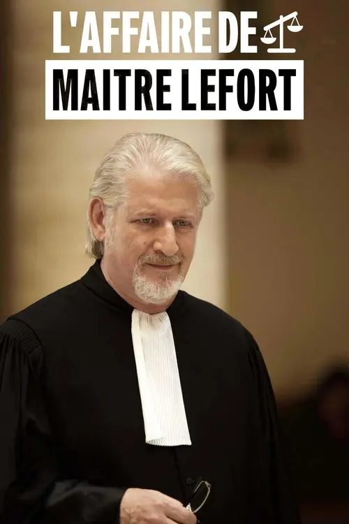 L'affaire de Maître Lefort