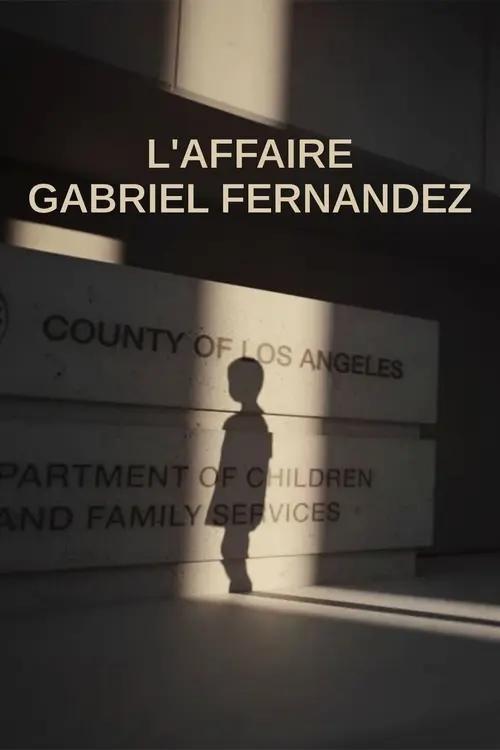 L'Affaire Gabriel Fernandez