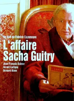 Affiche L'affaire Sacha Guitry