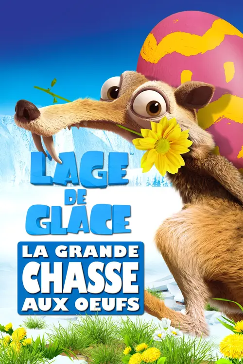 L'Âge de glace : La Grande Chasse aux œufs