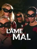 Affiche L'âme du mal