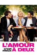 Affiche L'amour c'est mieux à deux