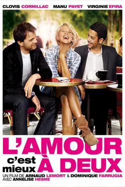Affiche L'amour c'est mieux à deux