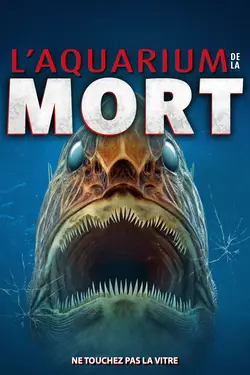 L'aquarium de la mort