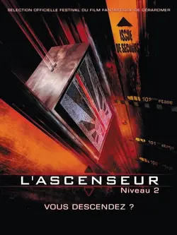 Affiche L'ascenseur (niveau 2)