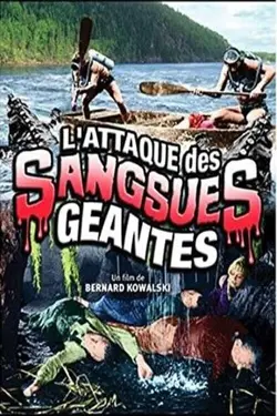 L'attaque des sangsues géantes