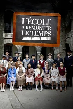 L'école à remonter le temps S01E02 Retour en 1930