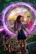 Affiche L'école de la magie en streaming