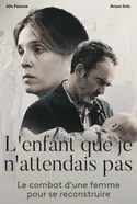 Affiche L'enfant que je n'attendais pas