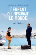 Affiche L'Enfant qui mesurait le monde