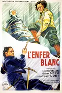 Affiche L'enfer blanc de Piz Palü en streaming