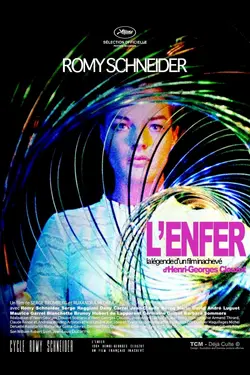 "L'Enfer" d'Henri-Georges Clouzot