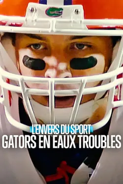 L'Envers du sport : Gators en eaux troubles S01E04 Épisode 4