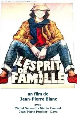 Affiche L'esprit de famille