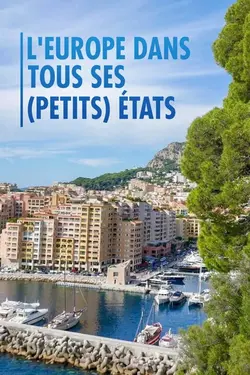 L'Europe dans tous ses (petits) États S01E02 Monaco