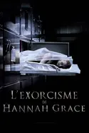 Affiche L'exorcisme de Hannah Grace