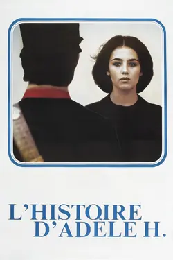 Affiche L'Histoire d'Adèle H.