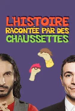 Affiche L'histoire racontée par des chaussettes