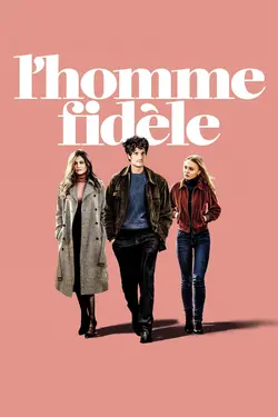 Affiche L'homme fidèle