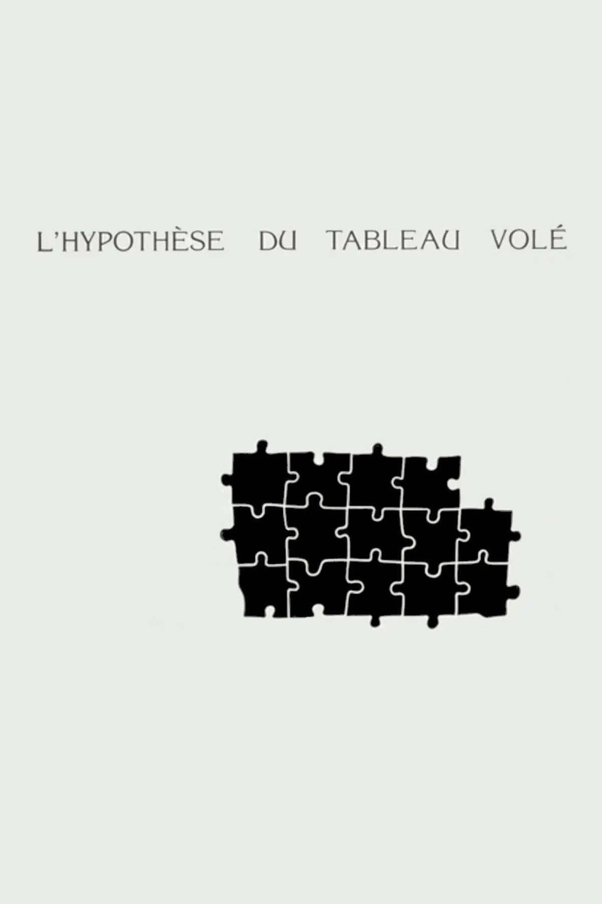 L'hypothèse du tableau volé