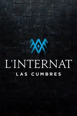 L'Internat: Las Cumbres S03E05 Épisode 5
