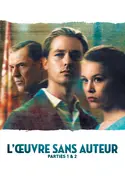 Affiche L'oeuvre sans auteur, partie 1 en streaming