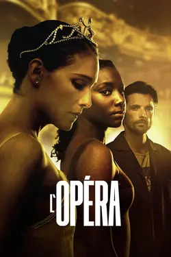 L'Opéra S01E07 Épisode 7