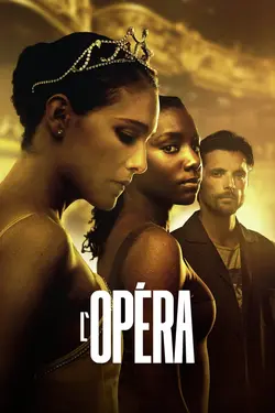 L'Opéra S02E04 Épisode 4