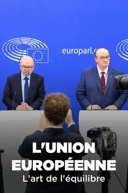 L'Union européenne, l'art de l'équilibre