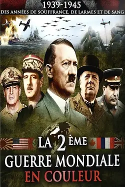 Affiche La 2e Guerre mondiale en couleur  Objectif Berlin