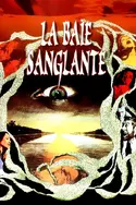 Affiche La baie sanglante en streaming