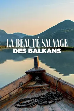 La beauté sauvage des Balkans S02E03 Grèce