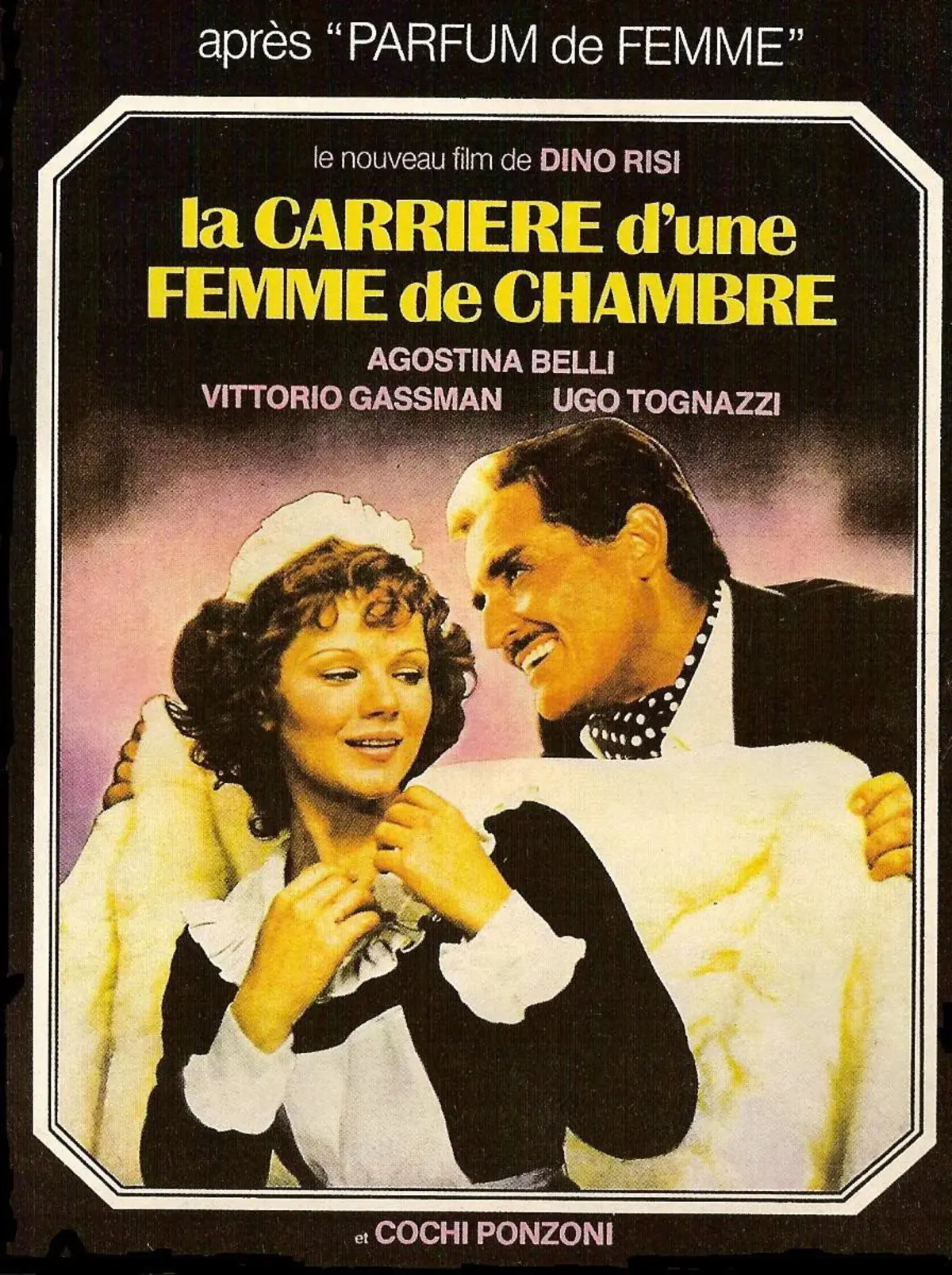 La carrière d'une femme de chambre