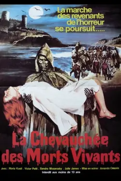 La chevauchée des morts-vivants