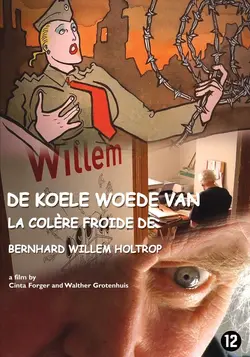 La Colère Froide de Bernhard 'Willem' Holtrop