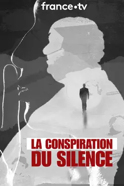 La Conspiration du silence S02E01 Émile Louis, la traque