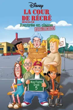 La Cour de récré : Rentrée en classe supérieure