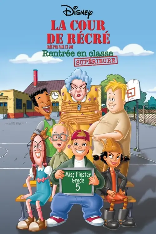 La Cour de récré : Rentrée en classe supérieure