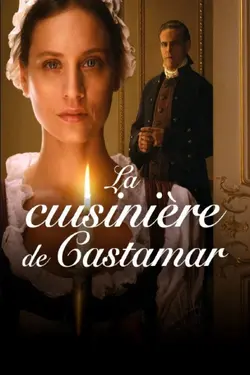 La Cuisinière de Castamar S01E06 À la faveur de l'ombre