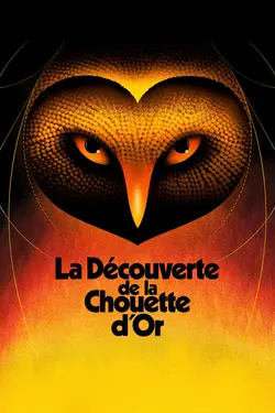La découverte de la chouette d'or