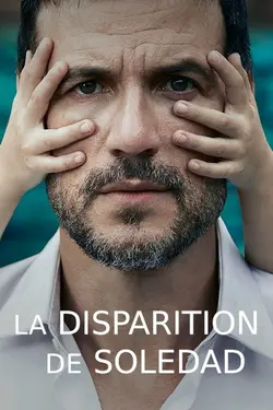 La Disparition de Soledad S01E04 Retrouvailles