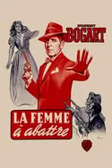 Affiche La femme à abattre